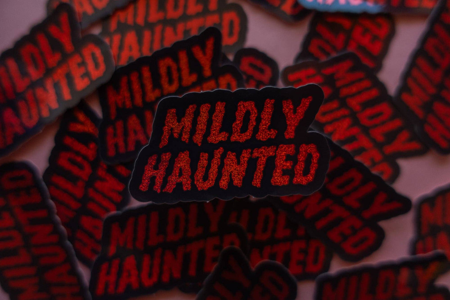 Mildly Haunted Sticker