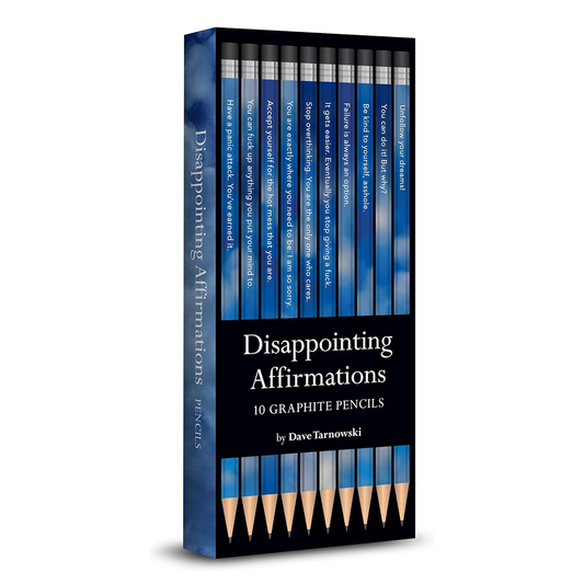 Disappointing Affirmations Pencils